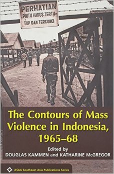 The Contours of Mass_Violence_in_Indonesia_1965-68